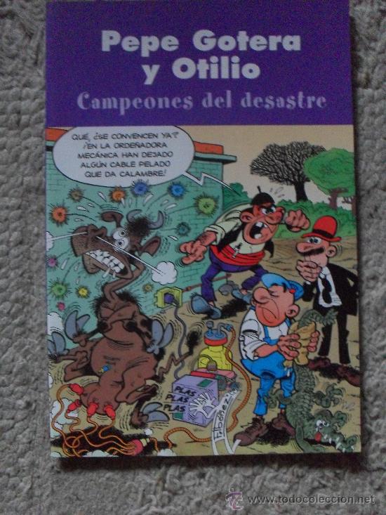 C&oacute;mics: PEPE GOTERA Y OTILIO, CAMPEONES DEL DESASTRE, EDICIONES B - Foto 1