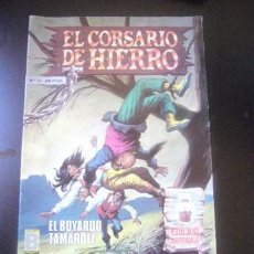 Cómics: EL CORSARIO DE HIERRO Nº 13 EDICION HISTORICA EDICIONES B E3