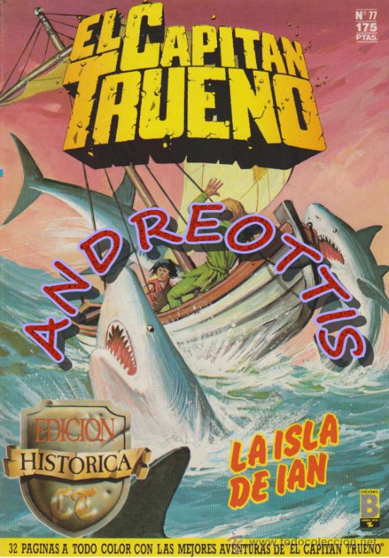 C&oacute;mics: EL CAPITAN TRUENO, Edici&oacute;n Hist&oacute;rica, Ediciones B, n&uacute;mero 77 - Foto 1