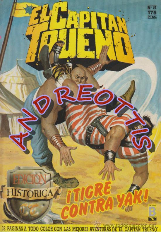 C&oacute;mics: EL CAPITAN TRUENO, Edici&oacute;n Hist&oacute;rica, Ediciones B, n&uacute;mero 74 - Foto 1