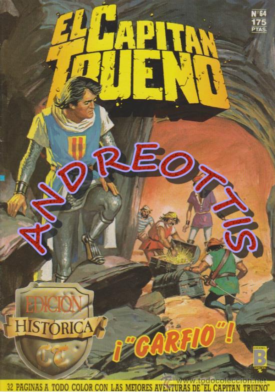 C&oacute;mics: EL CAPITAN TRUENO, Edici&oacute;n Hist&oacute;rica, Ediciones B, n&uacute;mero 64 - Foto 1