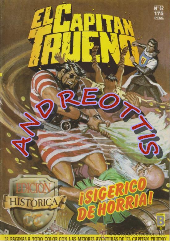 C&oacute;mics: EL CAPITAN TRUENO, Edici&oacute;n Hist&oacute;rica, Ediciones B, n&uacute;mero 62 - Foto 1