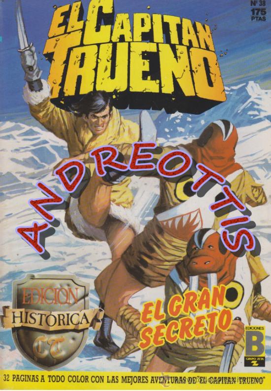 C&oacute;mics: EL CAPITAN TRUENO, Edici&oacute;n Hist&oacute;rica, Ediciones B, n&uacute;mero 38 - Foto 1
