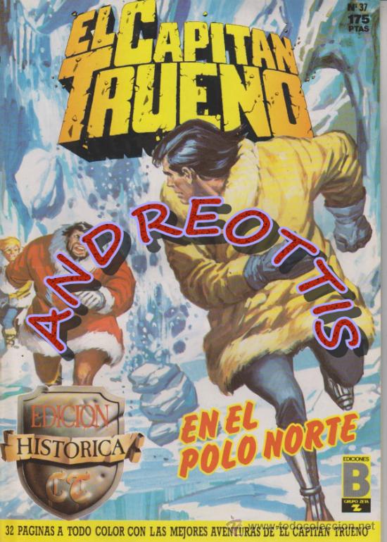 C&oacute;mics: EL CAPITAN TRUENO, Edici&oacute;n Hist&oacute;rica, Ediciones B, n&uacute;mero 37 - Foto 1