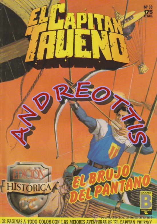 C&oacute;mics: EL CAPITAN TRUENO, Edici&oacute;n Hist&oacute;rica, Ediciones B, n&uacute;mero 33 - Foto 1