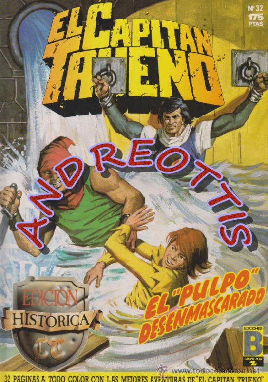 C&oacute;mics: EL CAPITAN TRUENO, Edici&oacute;n Hist&oacute;rica, Ediciones B, n&uacute;mero 32 - Foto 1
