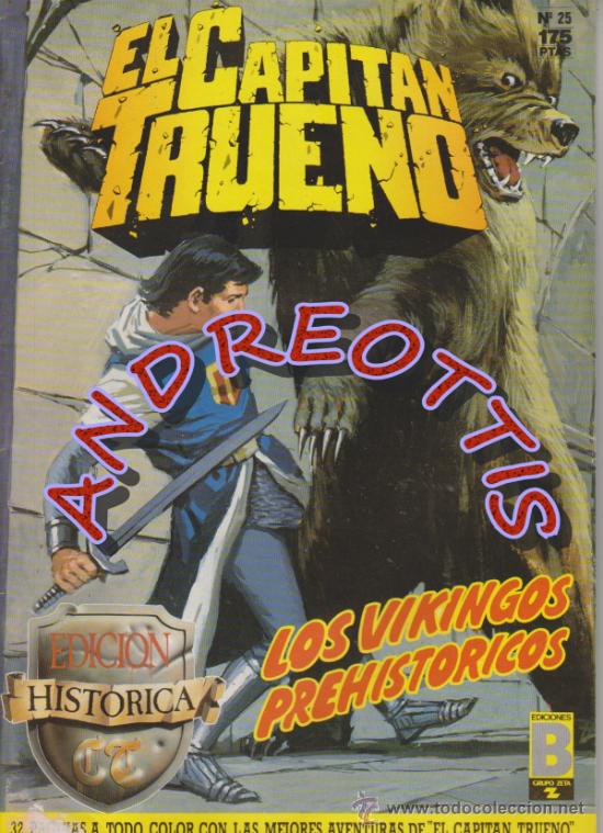 C&oacute;mics: EL CAPITAN TRUENO, Edici&oacute;n Hist&oacute;rica, Ediciones B, n&uacute;mero 25 - Foto 1