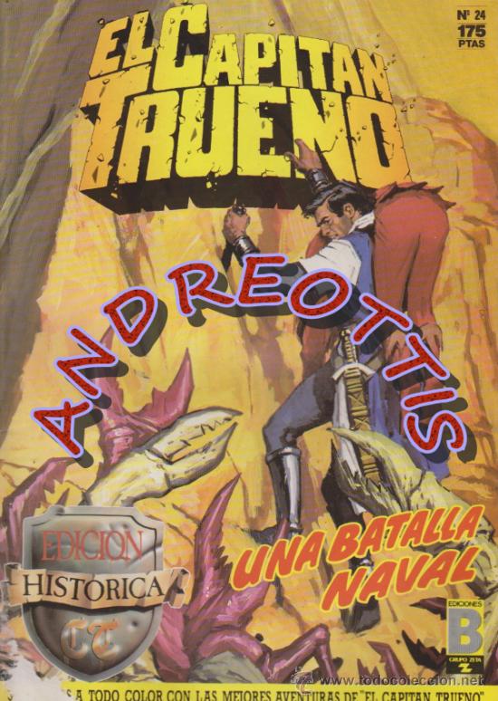 C&oacute;mics: EL CAPITAN TRUENO, Edici&oacute;n Hist&oacute;rica, Ediciones B, n&uacute;mero 24 - Foto 1