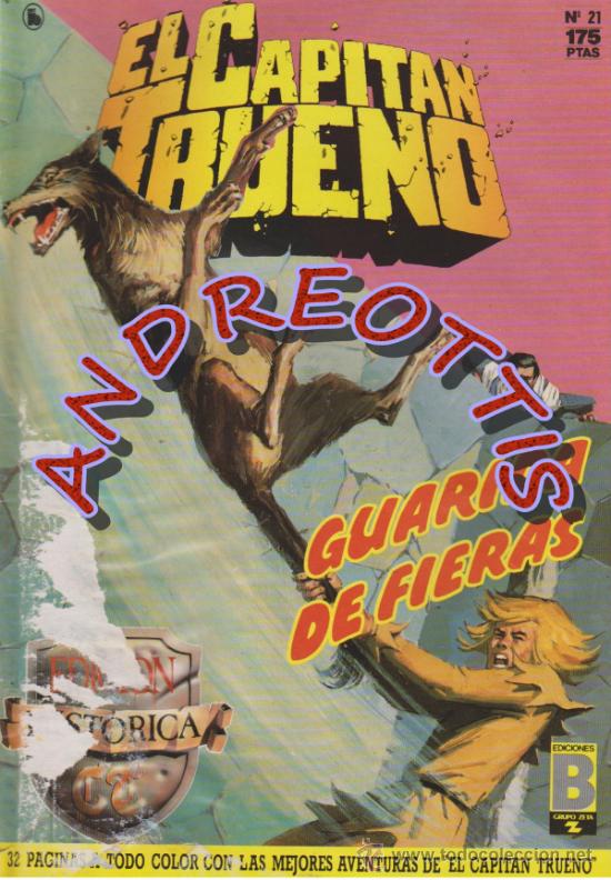 C&oacute;mics: EL CAPITAN TRUENO, Edici&oacute;n Hist&oacute;rica, Ediciones B, n&uacute;mero 21 - Foto 1