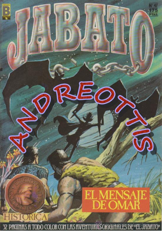 C&oacute;mics: EL JABATO, Edici&oacute;n Hist&oacute;rica, Ediciones B, n&uacute;mero 47 - Foto 1