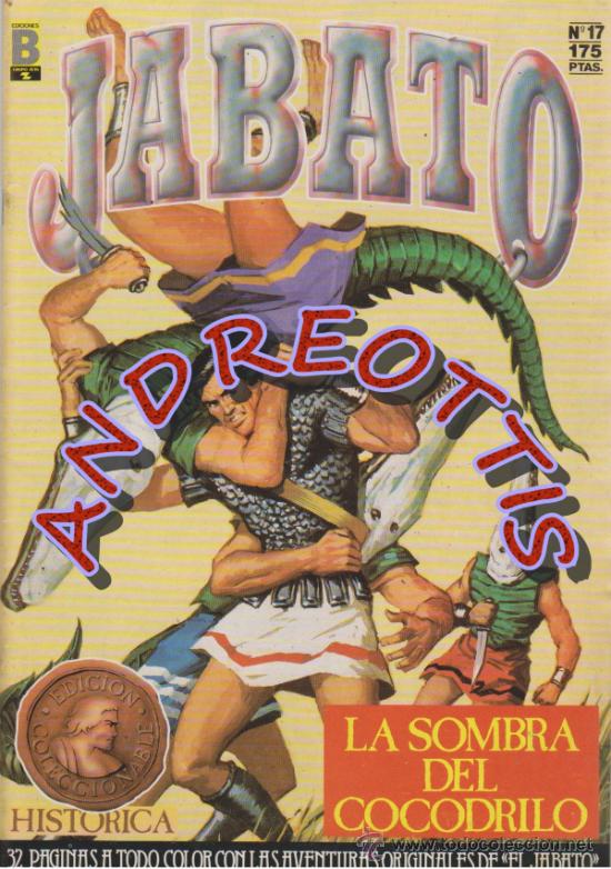 C&oacute;mics: EL JABATO, Edici&oacute;n Hist&oacute;rica, Ediciones B, n&uacute;mero 17 - Foto 1