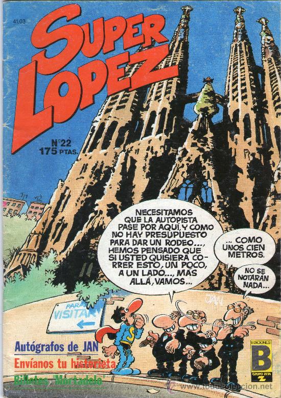 C&oacute;mics: SUPER L&Oacute;PEZ - N&ordm; 22 - CON MORTADELOS - EDICIONES B - A&Ntilde;O 1987. - Foto 1