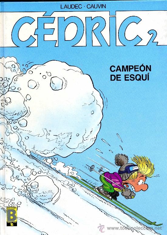 C&oacute;mics: C&eacute;dric n&ordm;2 (Ediciones B, 1991) - Foto 1