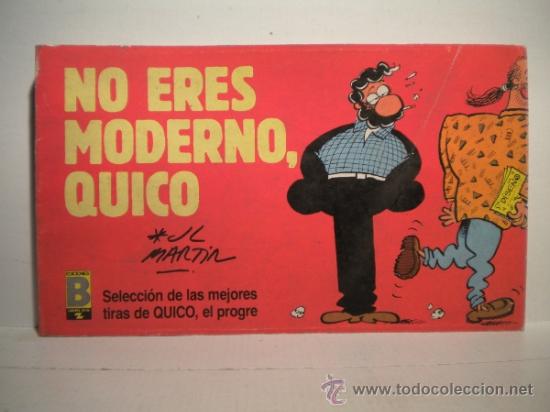 C&oacute;mics: Quico el progre - Foto 2