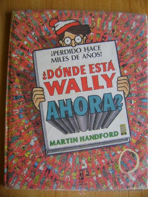 C&oacute;mics: &iquest;D&oacute;nde est&aacute; Wally ahora?. Ediciones B, 1990. - Foto 1
