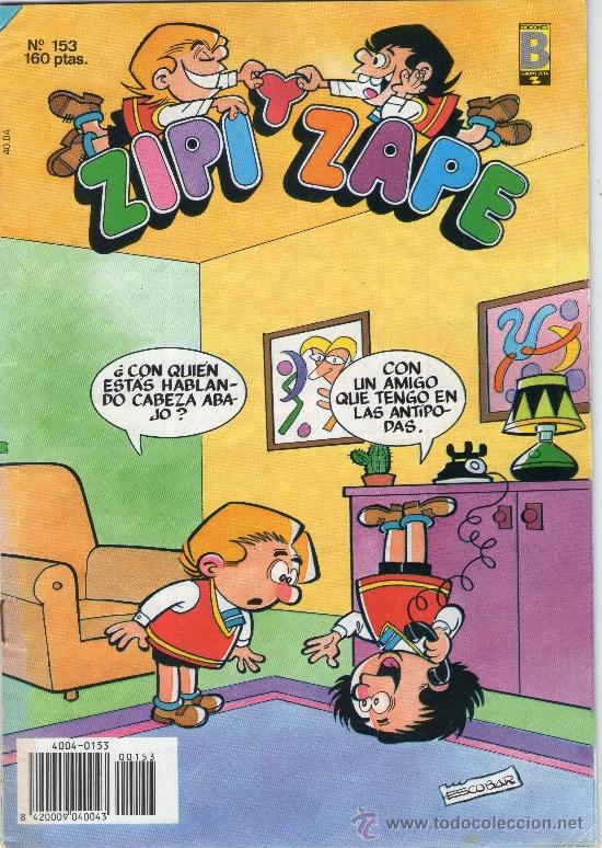 C&oacute;mics: ZIPI Y ZAPE - N&ordm; 153 - EDICIONES B - A&Ntilde;O 1990. - Foto 1