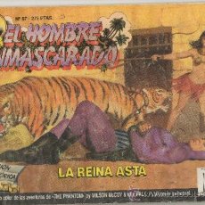 Comics: EL HOMBRE ENMASCARADO Nº67.LA REINA ASTA.EDICION HISTORICA .EDICIONES B -A6. Lote 39500099