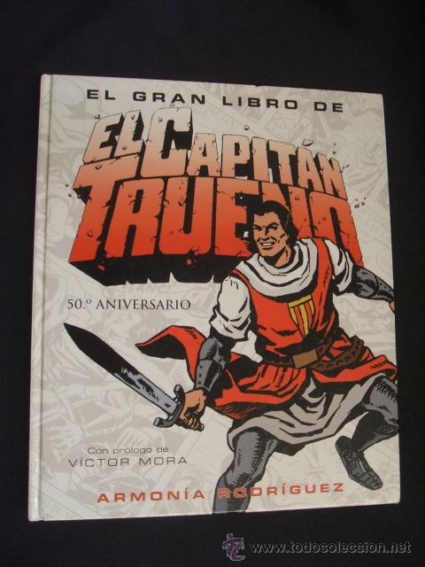 C&oacute;mics: EL GRAN LIBRO DE EL CAPITAN TRUENO - 1&ordf; EDICION - EDICIONES B - - Foto 1