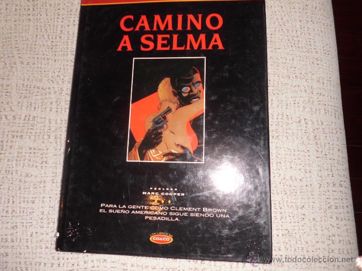 C&oacute;mics: LOS LIBROS DE CO&CO CAMINO A SELMA PROLOGO MARC COOPER - Foto 1