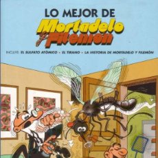 Cómics: LO MEJOR DE MORTADELO Y FILEMON (EDICIONES B,2005) - SULFATO ATOMICO