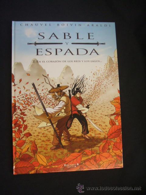 C&oacute;mics: SABLE Y ESPADA - 2. EN EL CORAZON DE LOS RIOS Y LOS LAGOS - EDICIONES B - - Foto 1