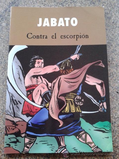 C&oacute;mics: JABATO -- CONTRA EL ESCORPION -- EDICIONES B - 2003 -- COLECCIONABLE DE PRENSA -- - Foto 1
