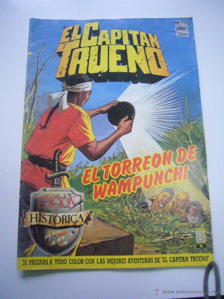 C&oacute;mics: EL CAPITAN TRUENO. N&ordm; 75 EDICI&Oacute;N HIST&Oacute;RICA. EDICIONES B. C69 - Foto 1