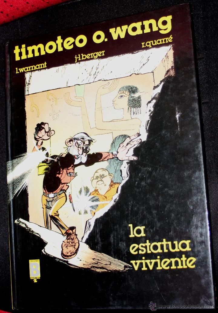 C&oacute;mics: TIMOTEO O.WANG : LA ESTATUA VIVIENTE ( WARNANT, Iberger & Quarr&eacute;) - Foto 1