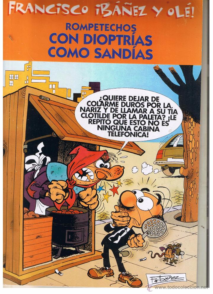 C&oacute;mics: FRANCISCO IBA&Ntilde;EZ Y OL&Eacute;!. ROMPETECHOS. CON DIOPTR&Iacute;AS COMO SAND&Iacute;AS. EDICIONES B. 2001 (C/A40) - Foto 1