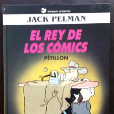 Cómics: EL REY DE LOS CÓMICS DRAGON CÓMICS JACK PELMAN EDICIONES B DARGAUD TAPA DURA 1990 AÑOS 90. Lote 52162434