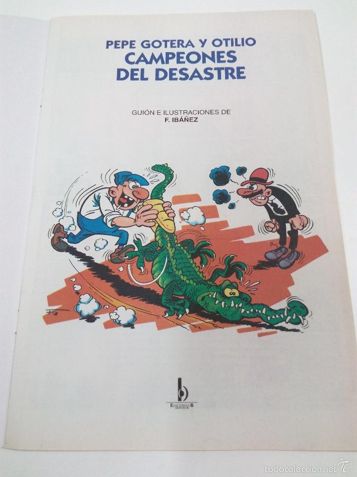 C&oacute;mics: PEPE GOTERA Y OTILIO . CAMPEONES DEL DESASTRE - Foto 3