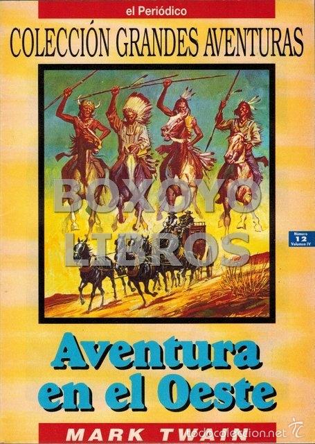 C&oacute;mics: TWAIN, Mark. Aventura en el Oeste - Foto 1