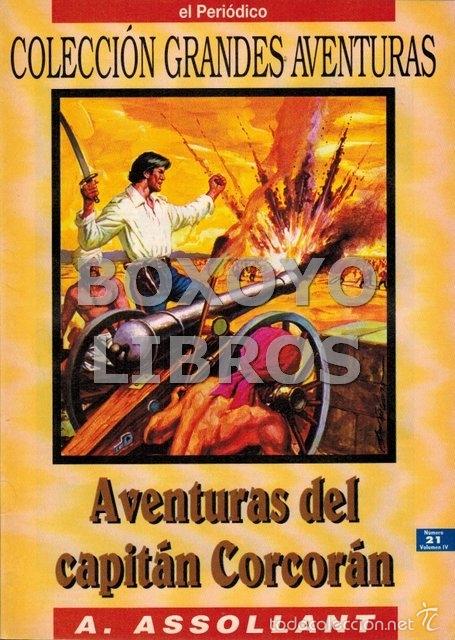 C&oacute;mics: ASSOLLANT, A. Aventuras del capit&aacute;n Corcor&aacute;n - Foto 1