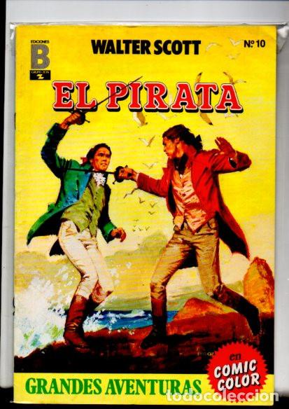 C&oacute;mics: WALTER SCOTT - N&ordm; 10 - EL PIRATA - EDICIONES B / COMIC COLOR - Foto 1