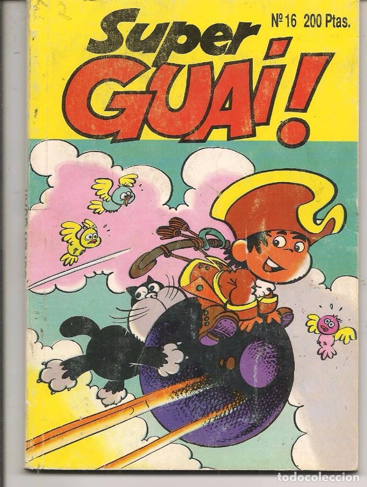 C&oacute;mics: SUPER GUAI!. NUMERO 16. EDICIONES B. 1991. (ST) - Foto 1