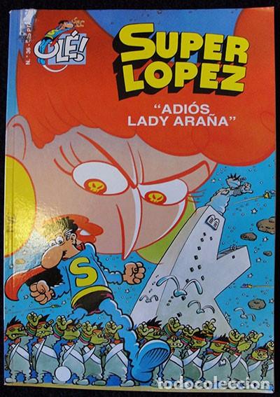 C&oacute;mics: SUPER LOPEZ - ADIOS LADY ARA&Ntilde;A - EDICIONES B, 2000 - - Foto 1