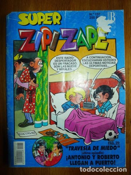 C&oacute;mics: SUPER ZIPI ZAPE. N&ordm; 137 ; 17-11-1993 - Foto 1
