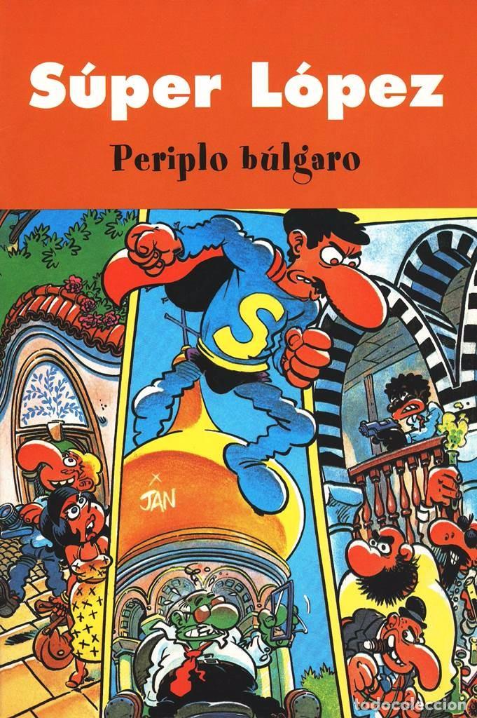 C&oacute;mics: SUPER LOPEZ PERIPLO B&Uacute;LGARO EDICIONES B PASTAS SEMIDURAS - Foto 1