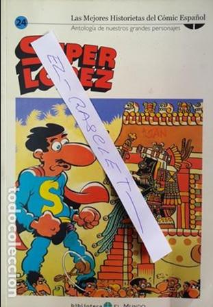 SUPER LOPEZ Nº 24 - BIBLIOTECA EL MUNDO - (Tebeos y Comics - Ediciones B - Clásicos Españoles)