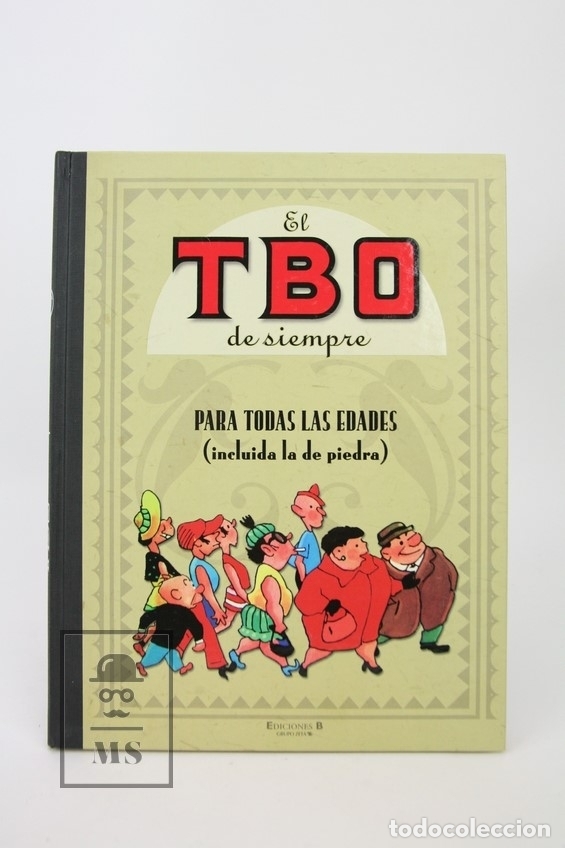 C&oacute;mics: C&oacute;mic El TBO De Siempre - Para Todas Las Edades N&ordm; 1- Ediciones B, A&ntilde;o 2007 - Foto 1