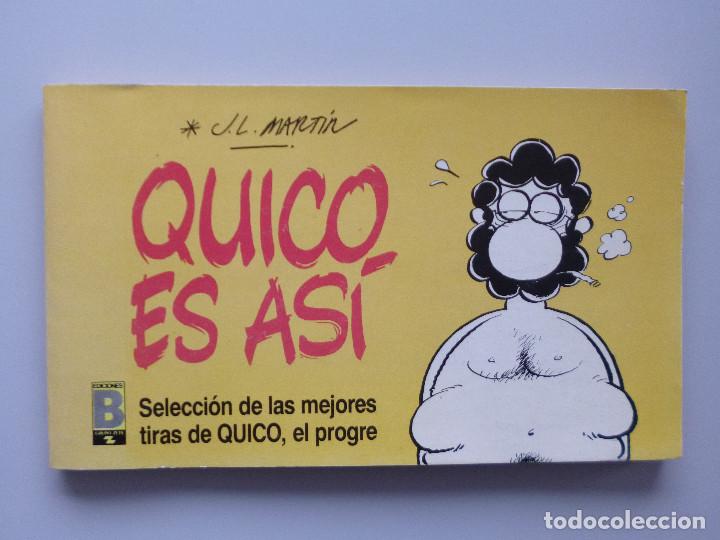C&oacute;mics: JOSE LUIS MART&Iacute;N // QUICO ES AS&Iacute; // 1988 // EDICIONES B - Foto 1