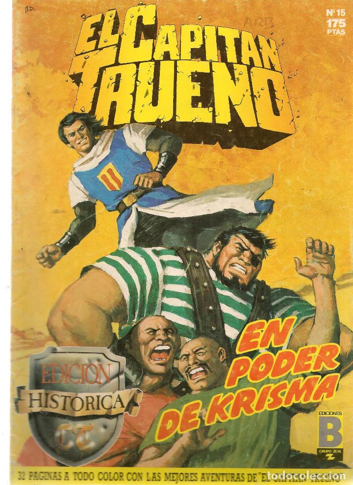 C&oacute;mics: EL CAPIT&Aacute;N TRUENO. HIST&Oacute;RICA. N&ordm; 15. EN PODER DE KRISMA.  EDICIONES B.(ST/A12) - Foto 1