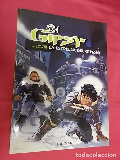 C&oacute;mics: GIPSY . LA ESTRELLA DEL GITANO. EDICIONES B. 1&ordf; EDICI&Oacute;N - Foto 1