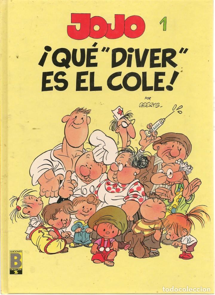 C&oacute;mics: JOJO N&ordm; 1. &iexcl; QUE &uml;DIVER &uml; ES EL COLE.!. EDICIONES B 1990.(RF.MA)B/26 - Foto 1