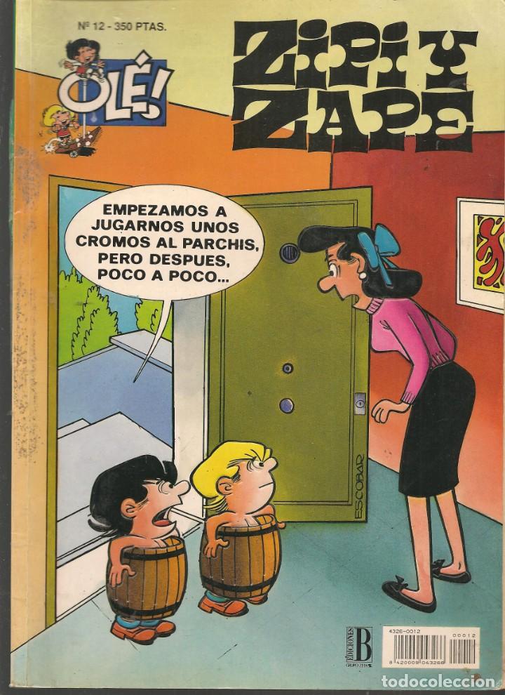 C&oacute;mics: OL&Eacute;!. ZIPI Y ZAPE. N&ordm; 12. EDICIONES B. 1&ordf; EDICION 1993. (ST/) - Foto 1
