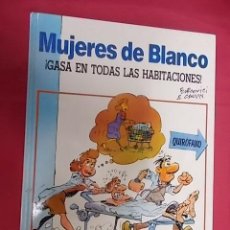 Cómics: MUJERES DE BLANCO. Nº 2. GASA EN TODAS LAS HABITACIONES. DRAGON COMICS. EDICIONES B. 1990. 1ª EDI