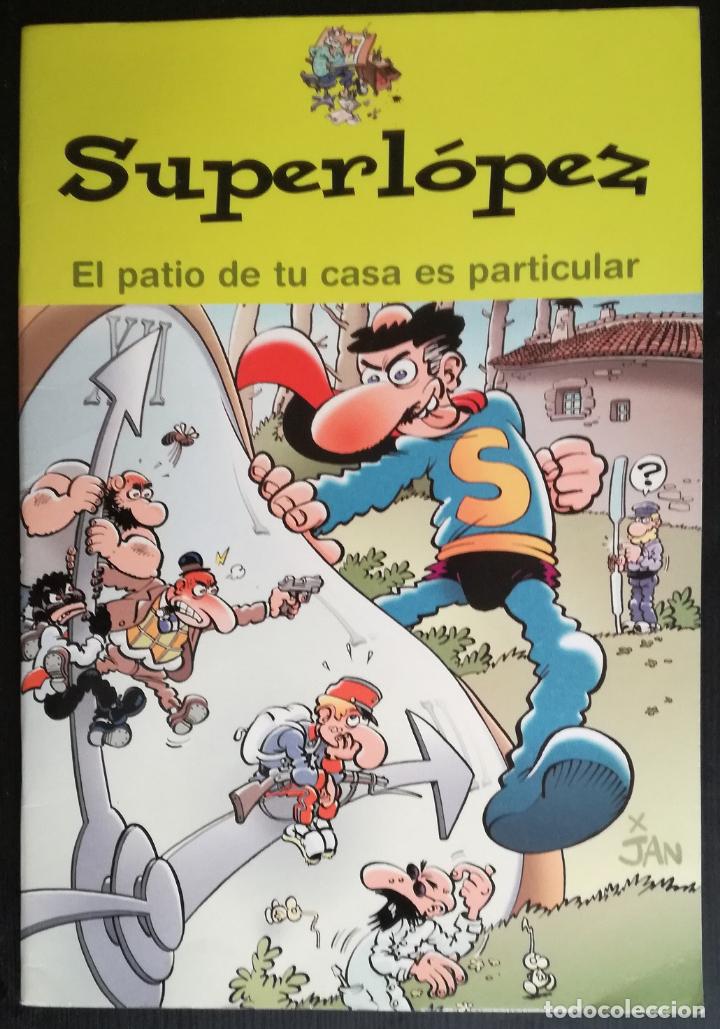 C&oacute;mics: Comic Super Lopez: El patio de tu casa es particular - Ediciones B, a&ntilde;os 2004 - Foto 1