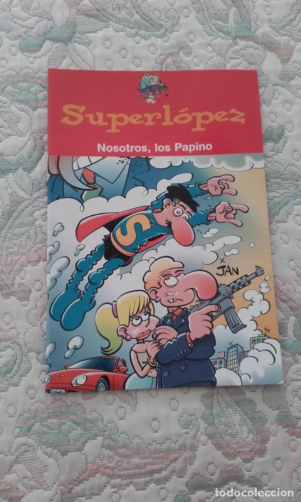 C&oacute;mics: SUPER LOPEZ. NOSOTROS, LOS PAPINO, DE JAN - Foto 1