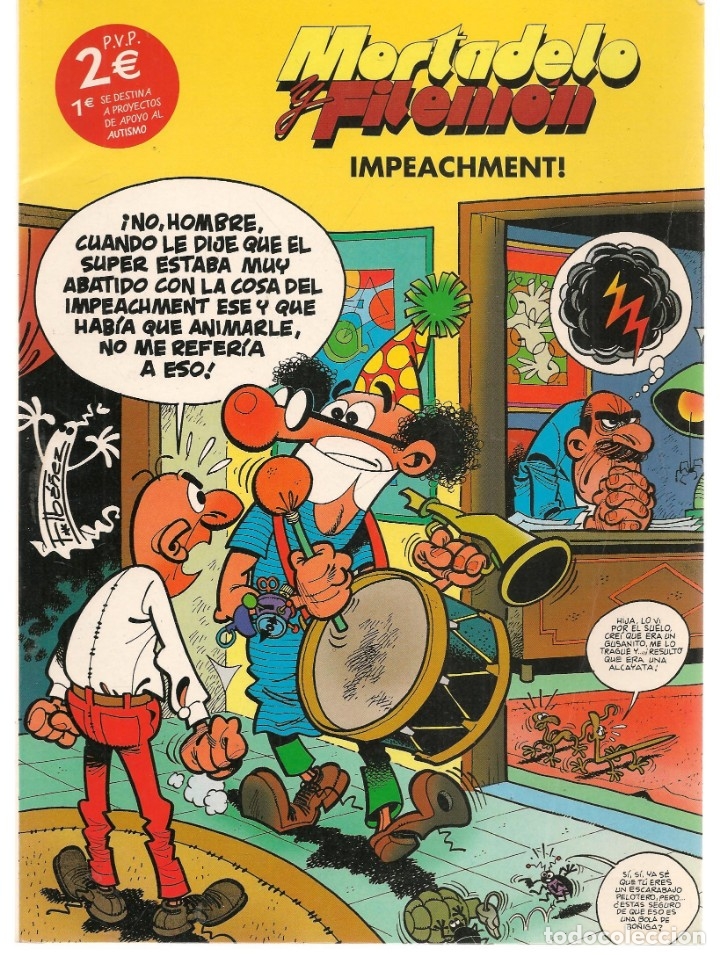 C&oacute;mics: MORTADELO Y FILEM&Oacute;N. 1IMPEACHMENT! . PROYECTOS DE APOYO AL AUTISMO. (ST/A2) - Foto 1