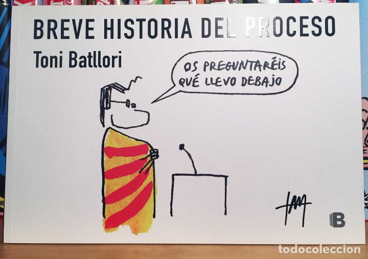 C&oacute;mics: Breve historia del proceso, de Toni Batllori. Ediciones B - Foto 1